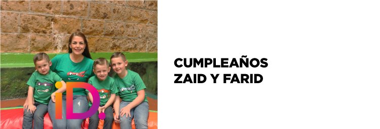 CUMPLEAÑOS ZAID Y FARID